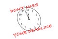 DonÃ¢â¬â¢t miss your deadline